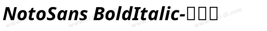 NotoSans BoldItalic字体转换